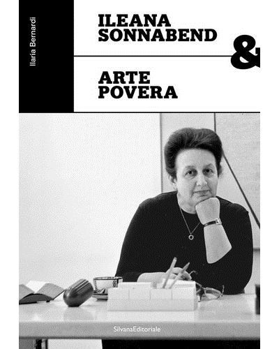 Ileana Sonnabend & Arte povera Edition bilingue anglais-italien