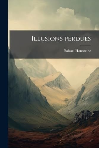 Illusions Perdues