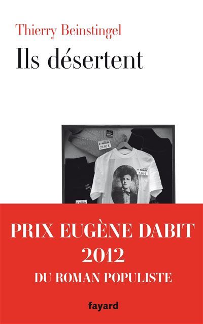 Couverture de Ils désertent par Thierry Beinstingel