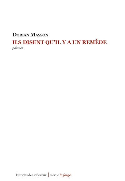 Ils disent qu'il y a un remède