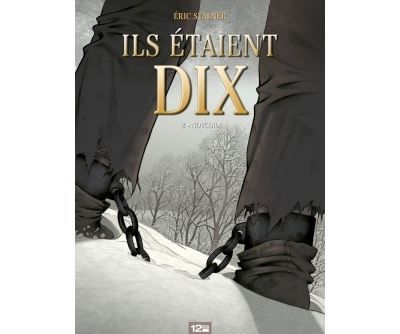 Ils étaient dix - Tome 02 Novgora