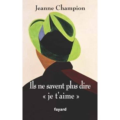Ils ne savent plus dire « Je t'aime »