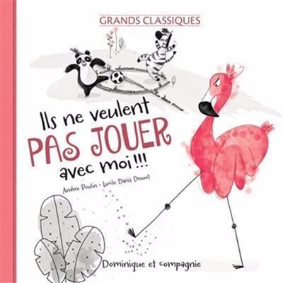 Ils ne veulent pas jouer avec moi !!! 2ème édition