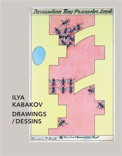 Ilya Kabakov Drawings / Dessins