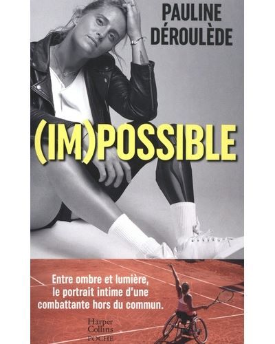 (Im)possible Le portrait d'une sportive hors du commun