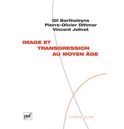 Image et transgression au Moyen Âge