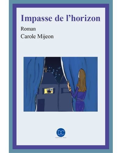 Impasse de l'horizon