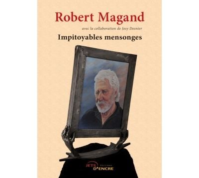 Impitoyables mensonges