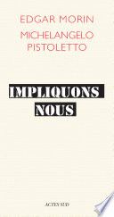 Couverture de Impliquons-nous par Edgar Morin