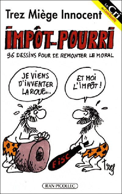 Impôt - Pourri 96 dessins pour se remonter le moral