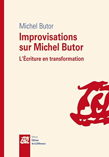 Improvisations sur Michel Butor