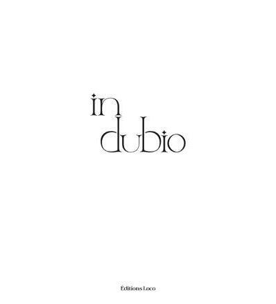 In Dubio Edition bilingue français-anglais
