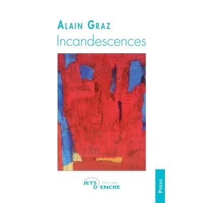 Incandescences