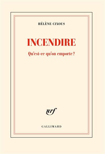 Incendire Qu'est-ce qu'on emporte ?