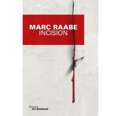 Incision