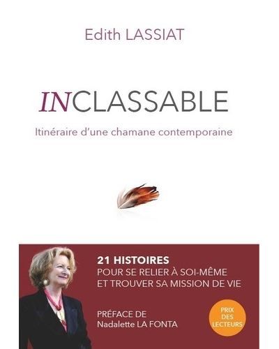 Inclassable Itinéraire d’une chamane contemporaine