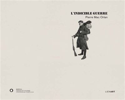 Indicible guerre pierre mac orlan (l)
