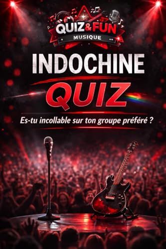 Indochine: Quiz, es-tu incollable sur ton groupe préféré ?
