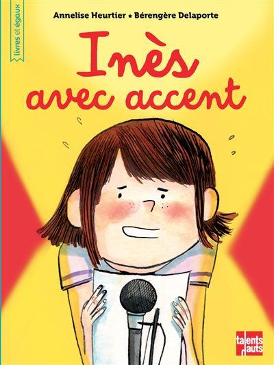 Couverture de Inès avec accent par Annelise Heurtier