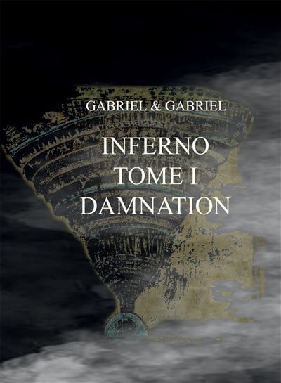 Inferno tome 1 Damnation