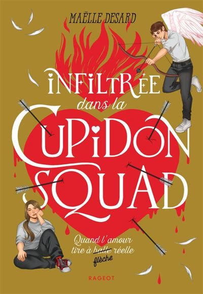 Infiltrée dans la Cupidon squad