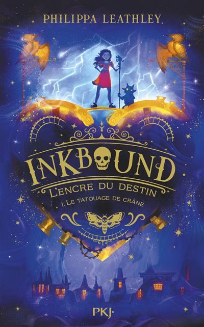 Inkbound - L'encre du destin Tome 1 Méticuleuse Jones et le tatouage de crâne