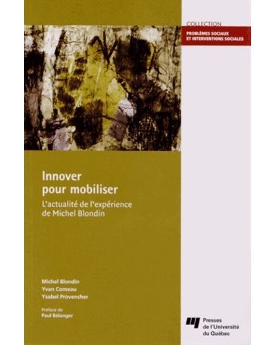 Innover pour mobiliser L'actualité de l'expérience de Michel Blondin