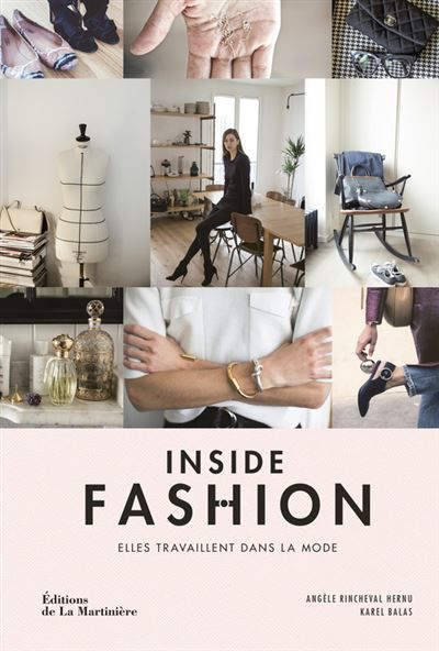 Inside Fashion Elles travaillent dans la mode