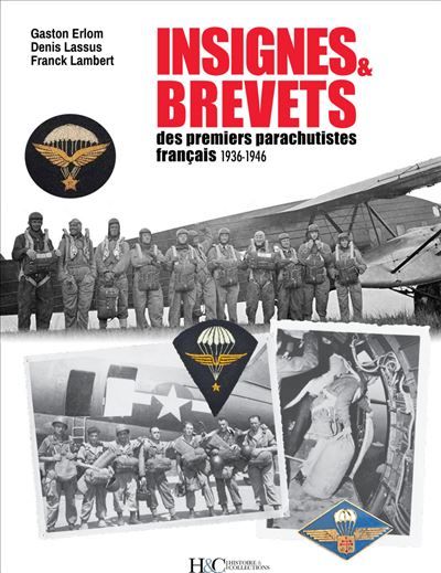 Insignes et brevets des premiers parachutistes français 1937-1946