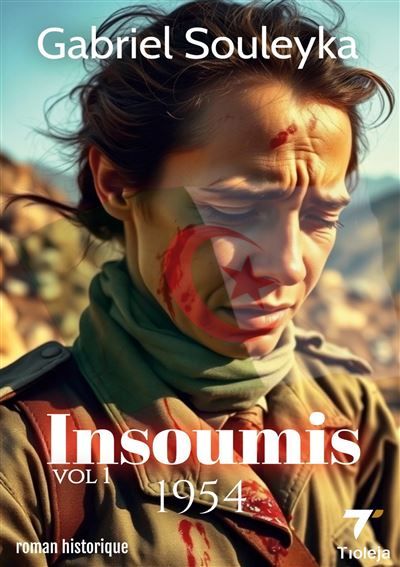 Insoumis 1954 Volume 1 - Gabriel Souleyka - Books On Demand