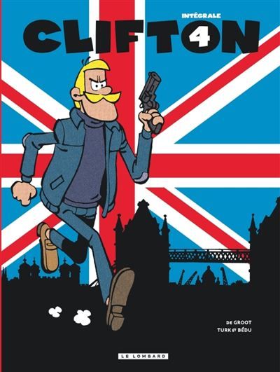 Intégrale Clifton - Tome 4 Intégrale Tome 4