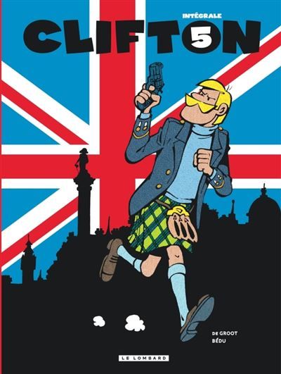 Intégrale Clifton - Tome 5 Intégrale Tome 5 -  Bédu