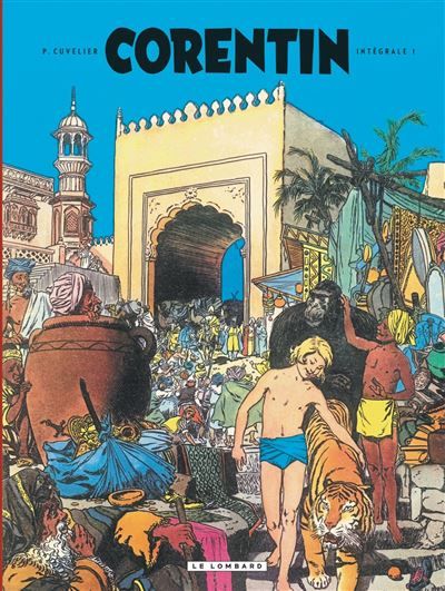Intégrale Corentin - Tome 1 Intégrale Tome 1