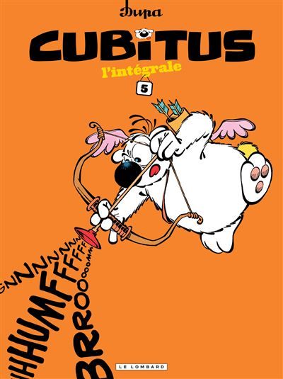 Intégrale Cubitus - Tome 5 Intégrale Tome 4