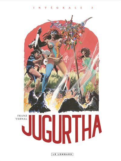 Intégrale Jugurtha  - Tome 3 Intégale Tome 3 -  Franz