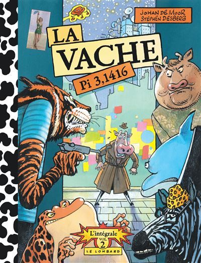 Intégrale La Vache - Tome 2