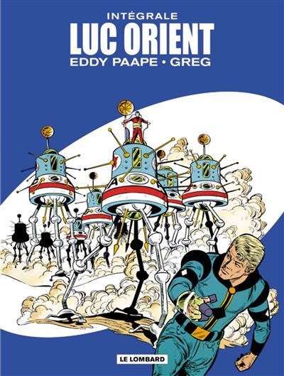 Intégrale Luc Orient - Tome 2 L'intégrale Tome 2