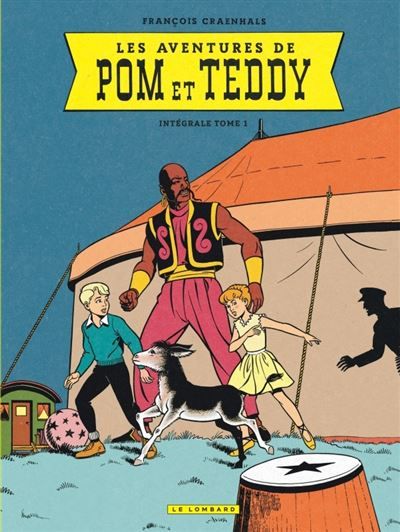 Intégrale Pom et Teddy - Tome 1