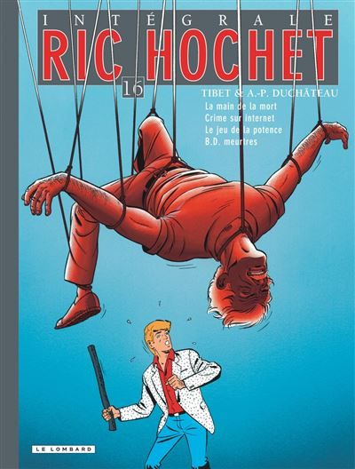 Intégrale Ric Hochet - Tome 16 L'intégrale Tome 16