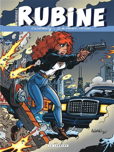 Intégrale Rubine - Tome 1 - François Walthéry
