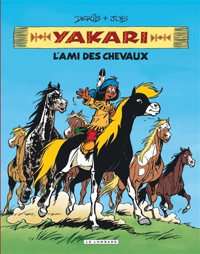 Intégrale Yakari, l'ami des animaux - Tome 1 - Yakari, l'ami des chevaux - Claude Derib