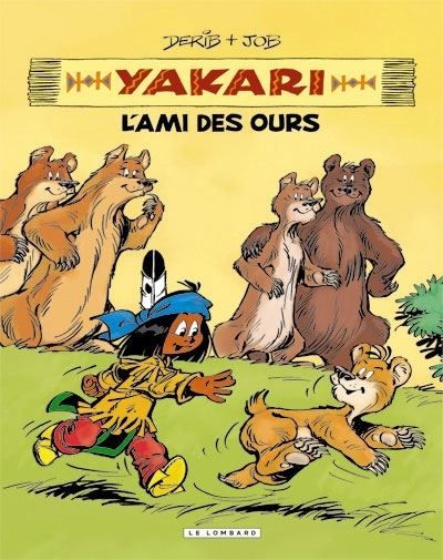 Intégrale Yakari, l'ami des animaux - Tome 3 - Yakari, l'ami des ours - Claude Derib