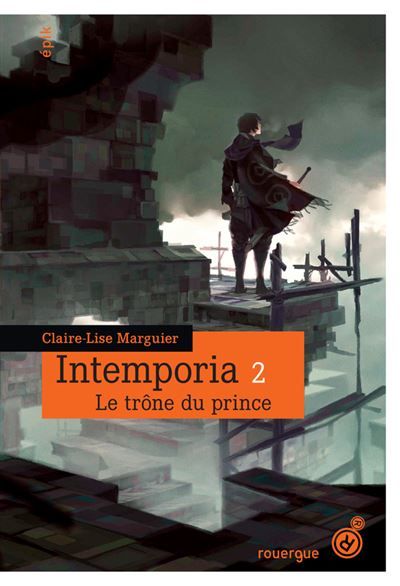 Intemporia tome 2 Le trône du prince