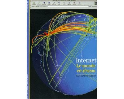 Internet Le monde en réseau