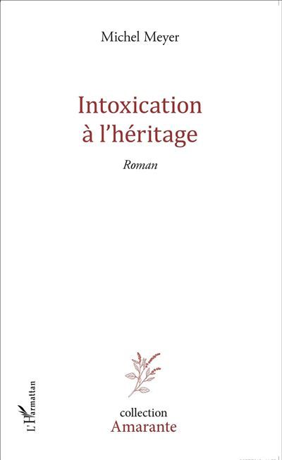 Intoxication à l'héritage Roman