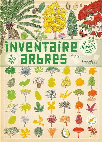 Inventaire illustré des arbres - Emmanuelle Tchoukriel