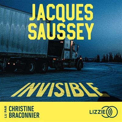 Couverture de Invisible par Jacques Saussey