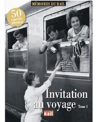Invitation au voyage t1 - 50 cartes photos