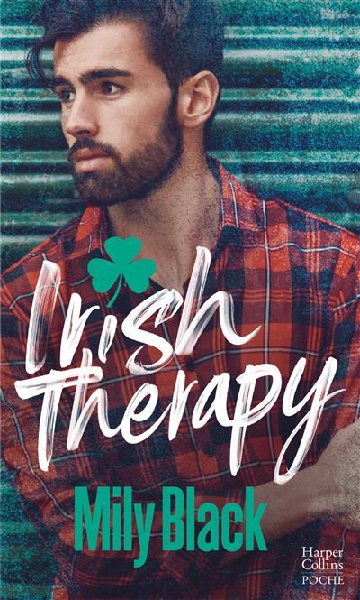 Irish Therapy Par l'autrice de "Avec toi, je suis moi"