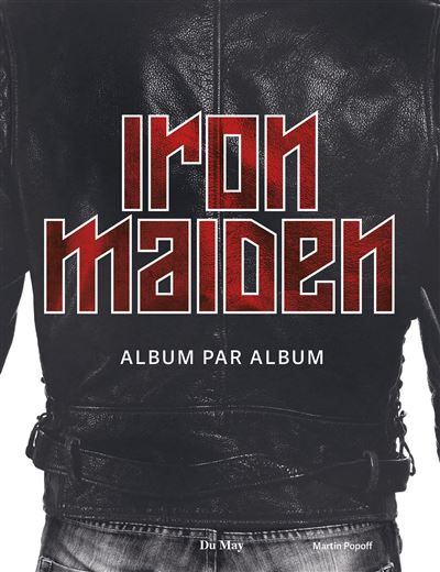 Iron Maiden Album par album